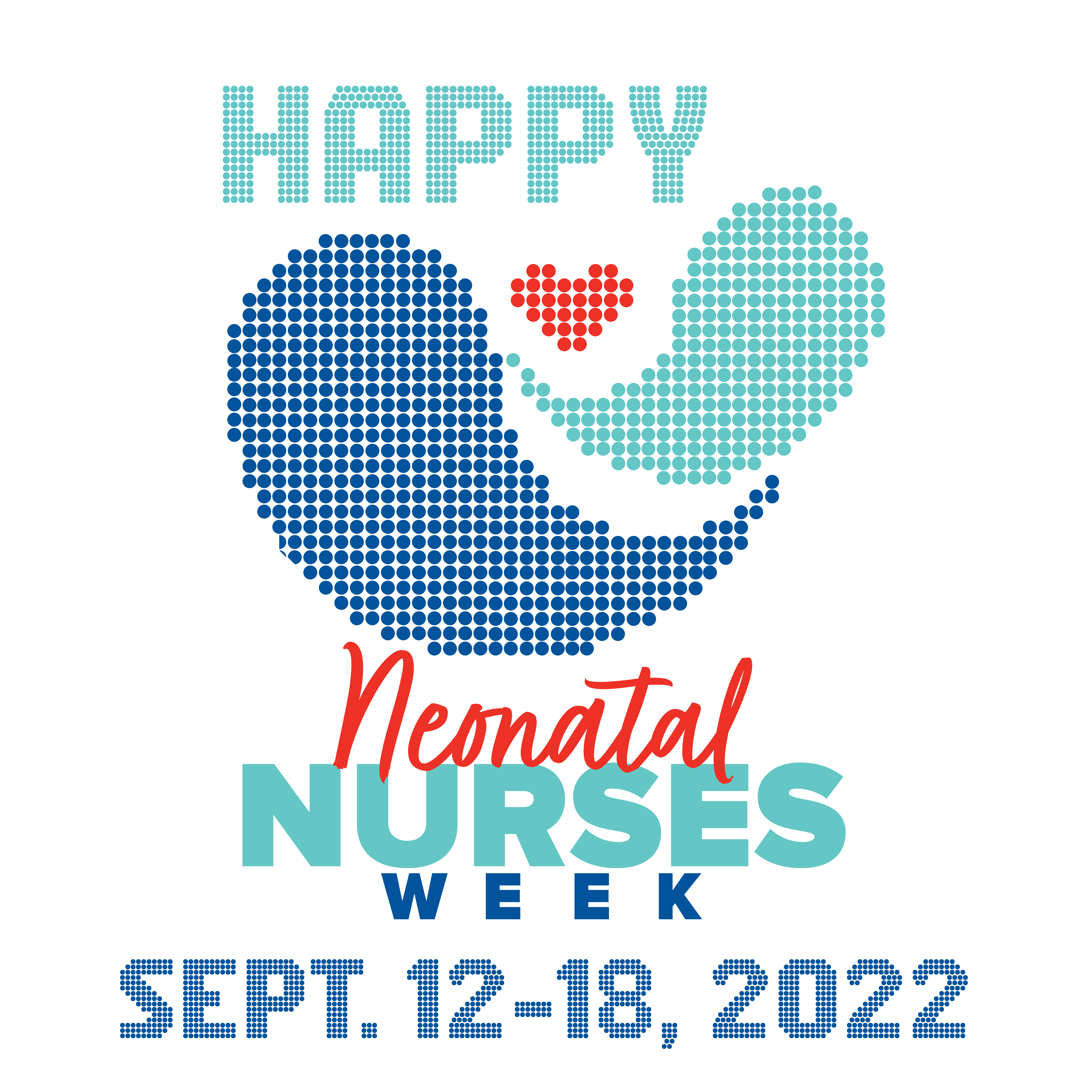 National Neonatal Nurses Week 2024 Janis Lizbeth